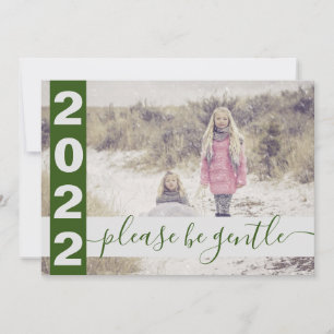 2022 Funny Please be gentle photo Green Holiday Card