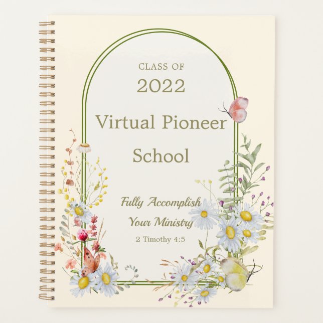 2022 JW pioneer school - floral frame  Planner (Front)