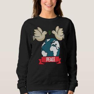 2022 Peace Global Peace International Unity Love P Sweatshirt