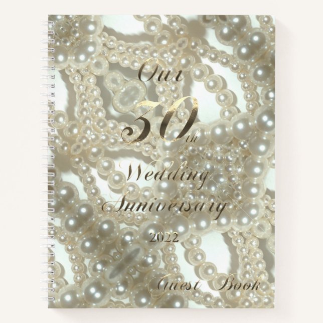 2022 Pearl Wedding Our 30th Anniversary Notebook (Front)