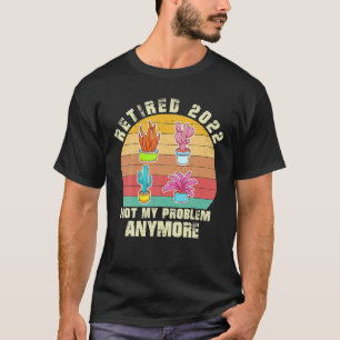 2022 Retirements Plan Is Gardening Cool Garden T-Shirt