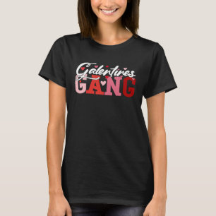 2022 Valentine's Day Galentines Gang T-Shirt