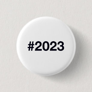 2023 Hashtag 3 Cm Round Badge
