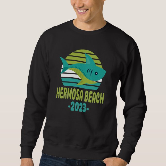 2023 Hermosa Beach California Shark Sweatshirt (Front)
