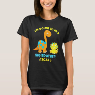 2023 I'm Going To Be A Big Brother Brontosaurus Di T-Shirt