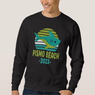 2023 Pismo Beach California Shark Sweatshirt