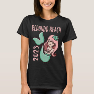 2023 Redondo Beach Vacation Cute Mermaid T-Shirt