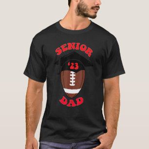 2023 Senior Football Dad T-Shirt