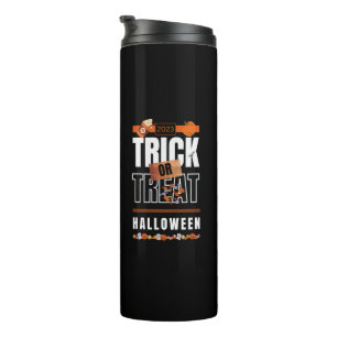 2023 Trick or Treat-Halloween Design Thermal Tumbler