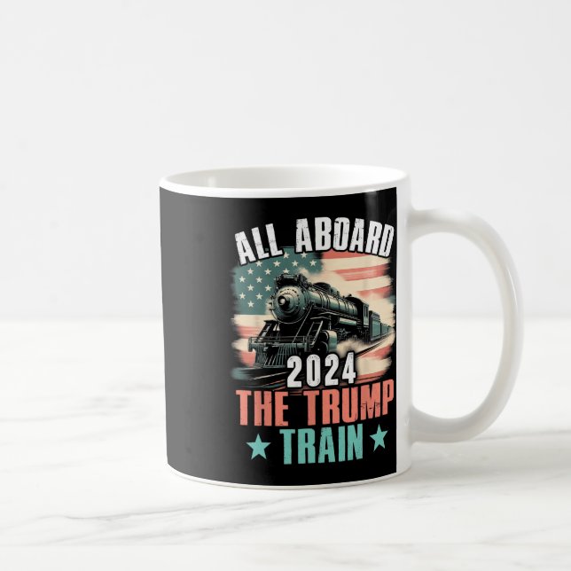 2024 All Aboard The Trump Train 2024 Usa Flag  Coffee Mug (Right)