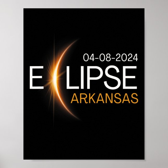 2024 Arkansas Totality Eclipse Arkansas Solar 2024 Poster (Front)