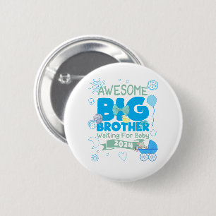 2024 Big Brother Waiting for New Baby 6 Cm Round Badge