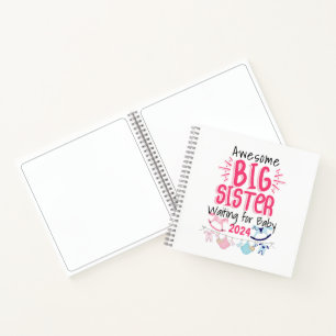 2024 Big Sister Waiting for New Baby Sibling Notebook