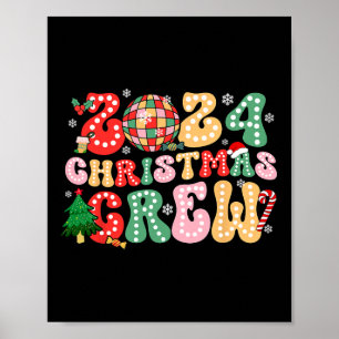 2024 Christmas Crew Xmas Ornaments Family Pyjamas  Poster