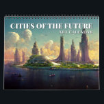 2024 Cities Of The Future Science Fiction Calendar<br><div class="desc">2024 Cities Of The Future Science Fiction Calendar</div>