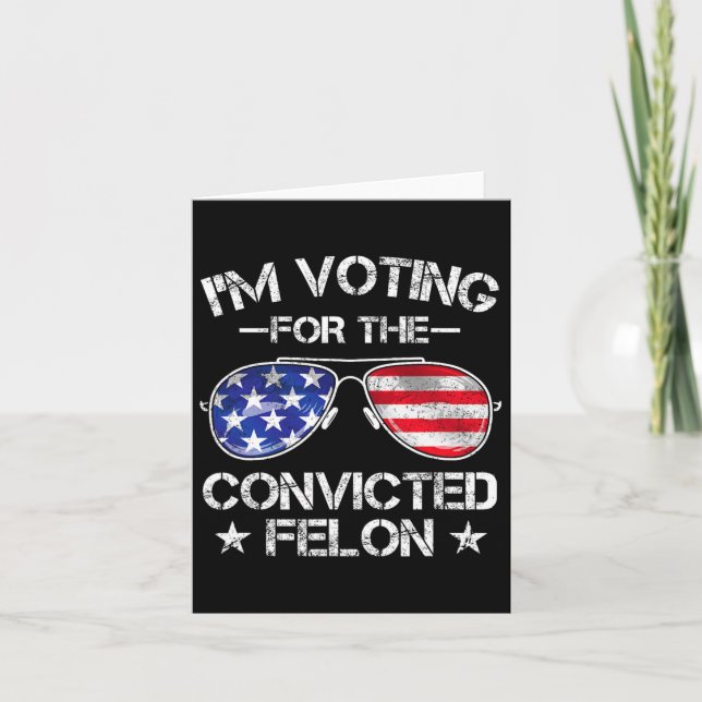 2024 Convicted Felon29  Card (Front)