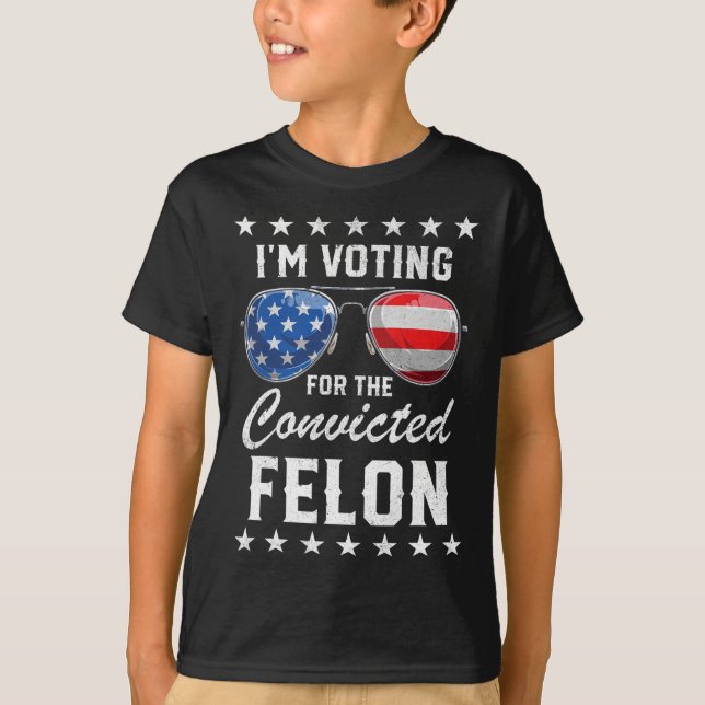2024 Convicted Felon2  T-Shirt (Front)