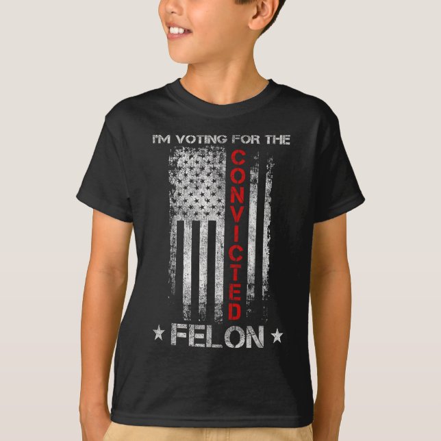 2024 Convicted Felon5  T-Shirt (Front)