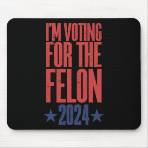 2024 Convicted Felon9 Mouse Pad
