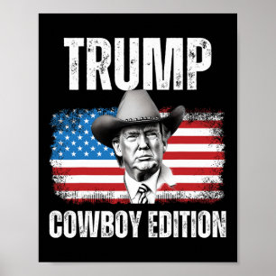 2024 Cowboy Edition Republican American Flag  Poster