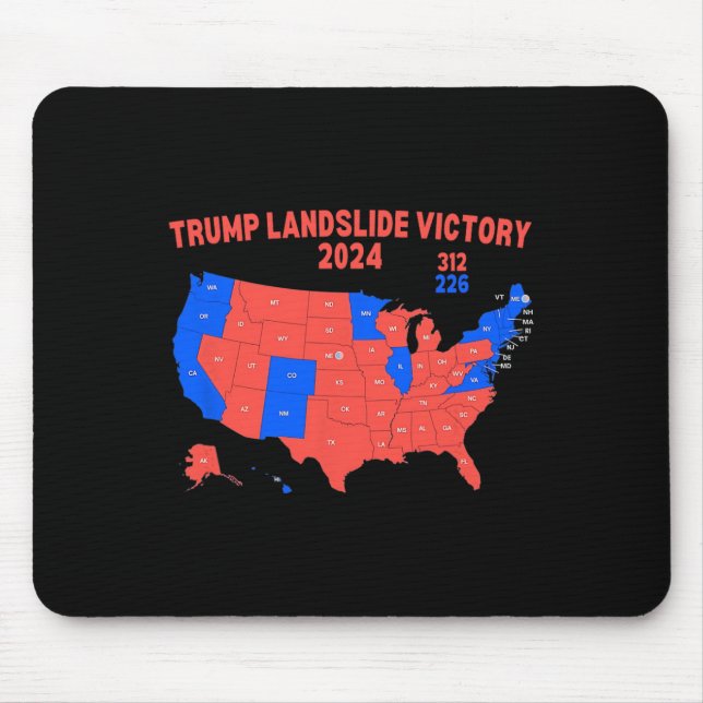 2024 Electoral Map Trump 312 Trump Landslide  Mouse Pad (Front)