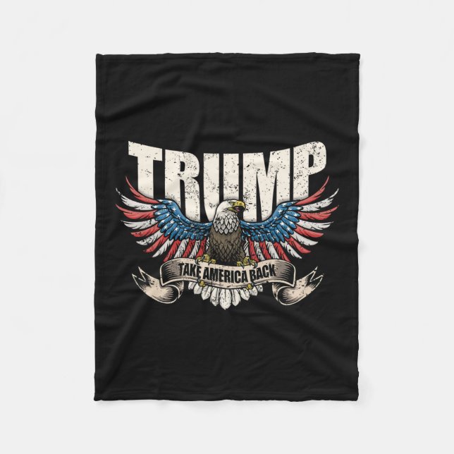 2024 Flag Take America Back Men Women Donald Trump Fleece Blanket (Front)