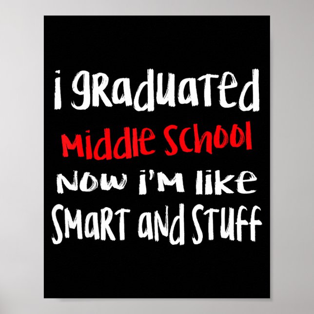 2024 junior high graduation funny middle school poster (Front)