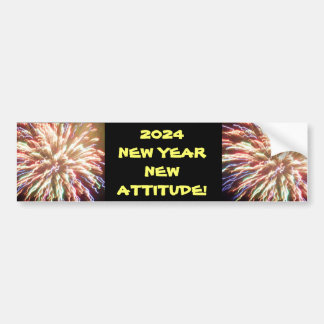 2024 NEW YEAR, NEW ATTITUDE  BUMPER STICKER