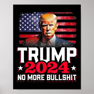 2024 No More Bull America Flag Poster