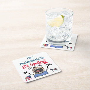 2024 Presidential Election, It's Coming! Square Paper Coaster