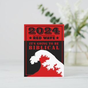 2024 RED WAVE It's going to be BIBLICAL Postcard