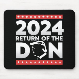 2024 Return Of The Don Trump 45 47 US President Mouse Pad