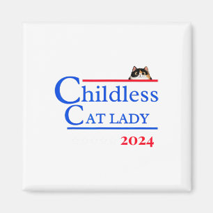 2024 Shirt Childless Cat Lady 2024 Vote Kamala-har Magnet