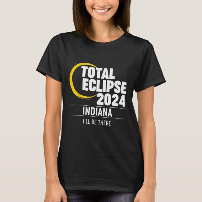 2024 Solar Eclipse Indiana  T-Shirt (Front)