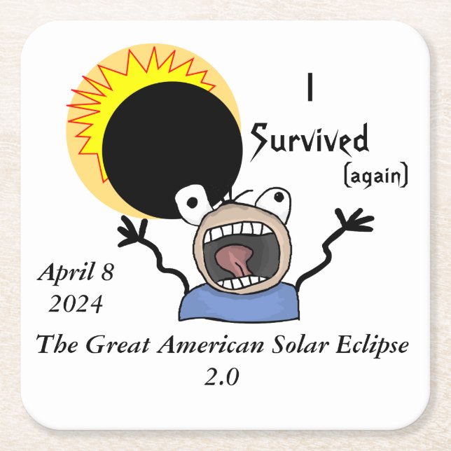 2024 Solar Eclipse Survival Edition Square Paper Coaster (Front)