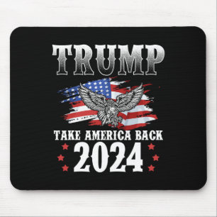 2024 Take America Back American Flag Trump 2024 2 Mouse Pad
