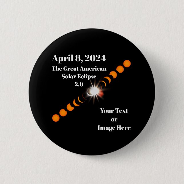 2024 Total Solar Eclipse 6 Cm Round Badge (Front)