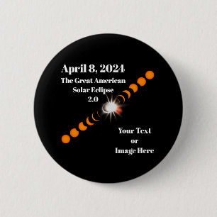 2024 Total Solar Eclipse 6 Cm Round Badge