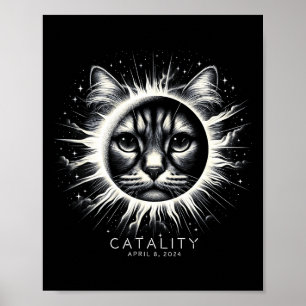 2024 Total Solar Eclipse Funny Catality Cat With A Poster