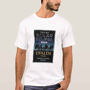 2024 Total Solar Eclipse, Uvalde TX T-Shirt
