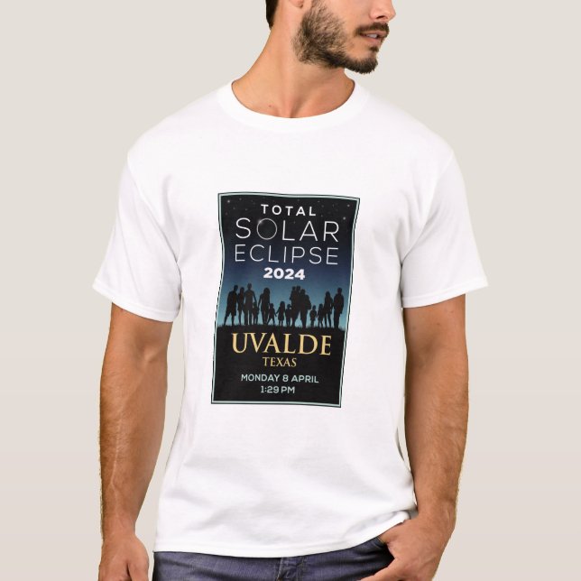 2024 Total Solar Eclipse, Uvalde TX T-Shirt (Front)