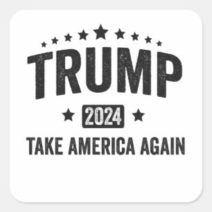 2024 Trump Take America Again Patriotic American  Square Sticker