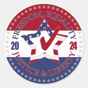 2024 USA Flag Freedom, Equality, Justice Liberty Classic Round Sticker