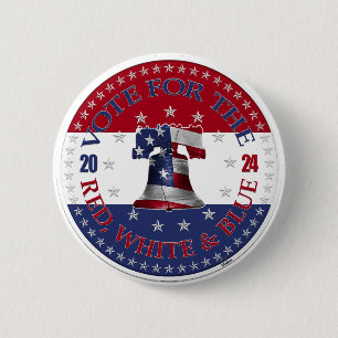2024 Vote For The Red, White and Blue Liberty Bell 6 Cm Round Badge