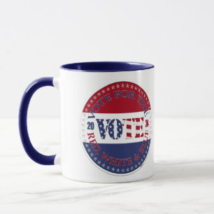 2024 Vote For The Red, White Blue USA Flag VOTE Mug