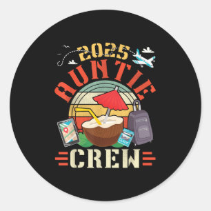 2025 Auntie Crew Tropical Beach Family Reunion Vac Classic Round Sticker