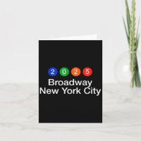2025 Broadway New York City Subway Style New Year'