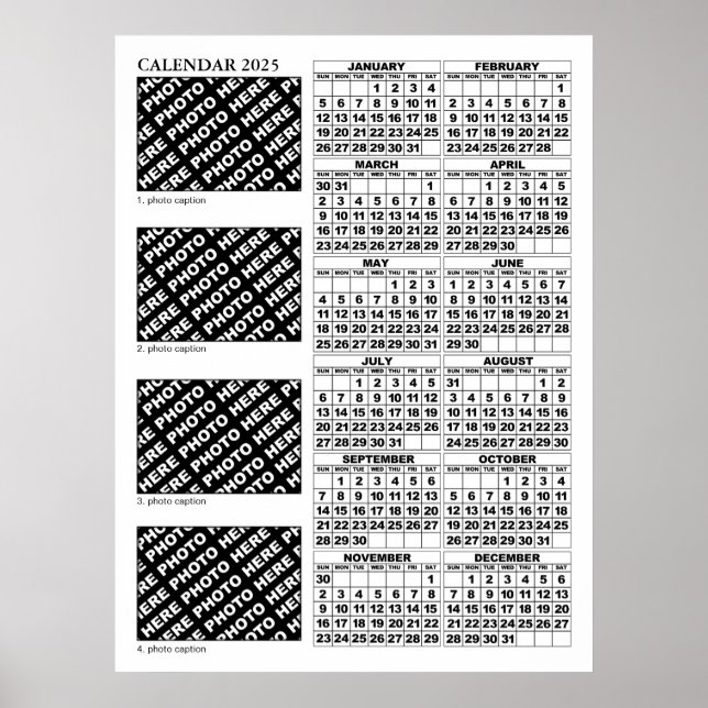 2025 Calendar Add 4 Photos Poster 24x32in (Front)