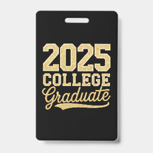 2025 College Graduate Graduation Senior School ID Badge