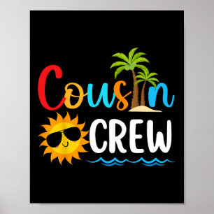 2025 Cousin Crew Summer Vacation Beach Family Trip Poster